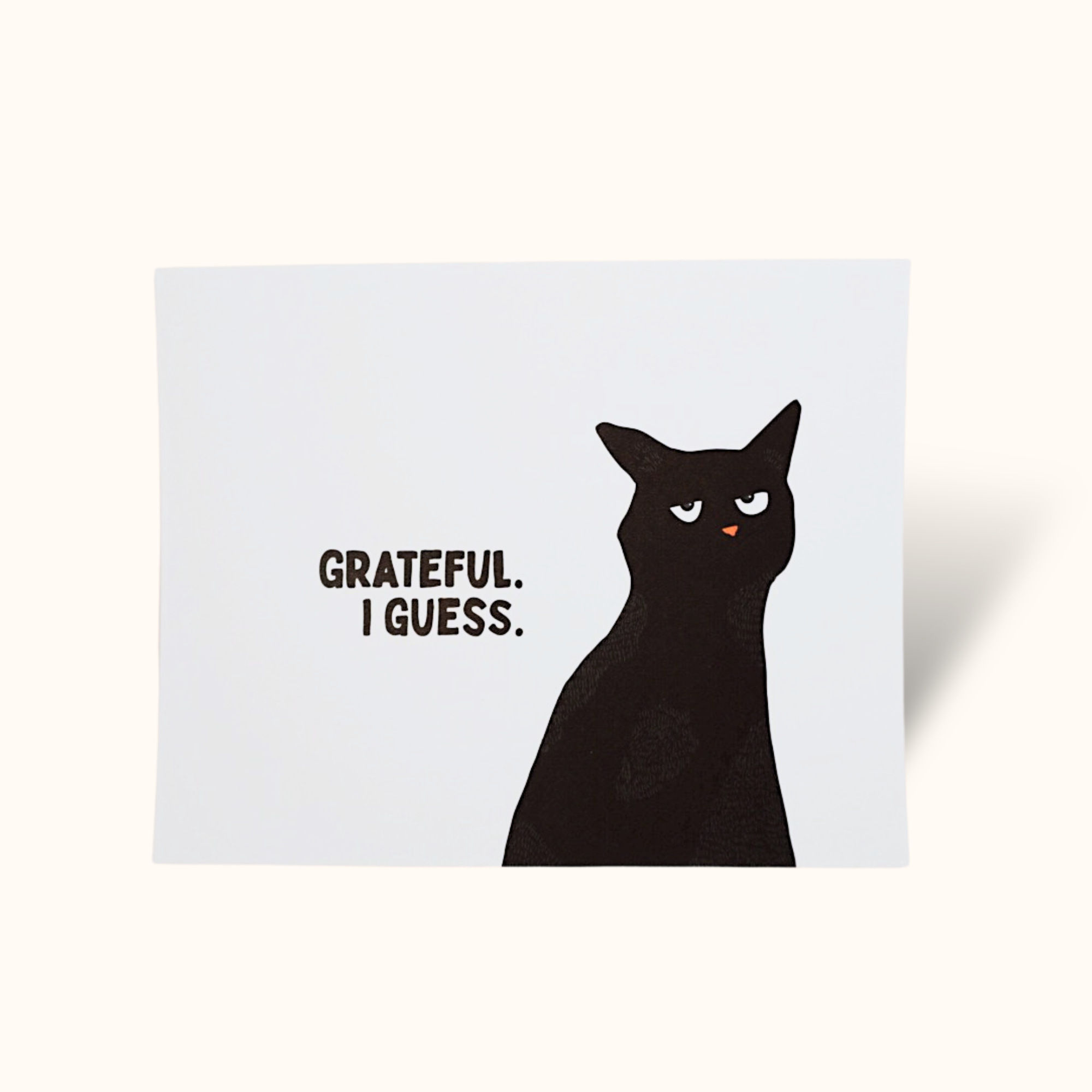 Grateful, I Guess Print